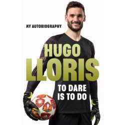 Earning My Spurs: A Life in Football from Nice to LA and Beyond: My Autobiography