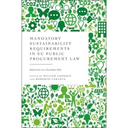 Mandatory Sustainability Requirements in EU Public Procurement Law: Reflections on a Paradigm Shift