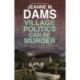 Village Politics Can Be Murder