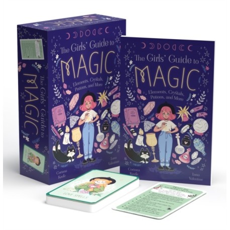 The Girls' Guide to Magic: Inspirational Book with 52 Spell Cards