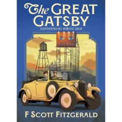 The Great Gatsby: Illustrated by Ludovic Salle