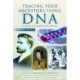 DNA: A Guide for Family Historians