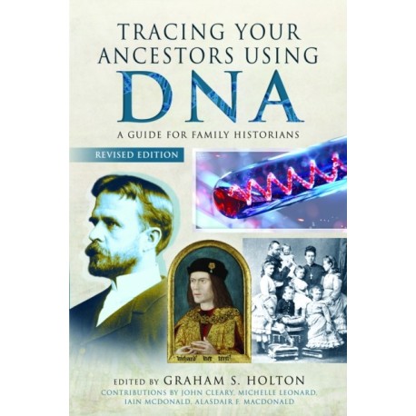 DNA: A Guide for Family Historians