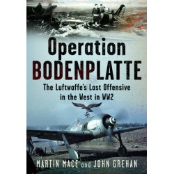 Operation Bodenplatte: The Luftwaffe’s Last Offensive in the West in WW2
