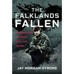 The Falklands Fallen: A Dedication to Those Still on Patrol