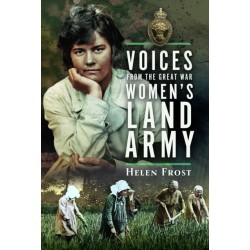 Voices from the Great War Women's Land Army