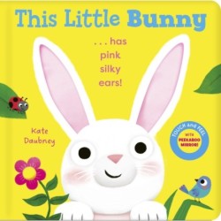 This Little Bunny (Touch & Feel CBB)