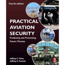 Practical Aviation Security: Predicting and Preventing Future Threats