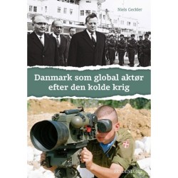 Danmark som global aktør efter den kolde krig