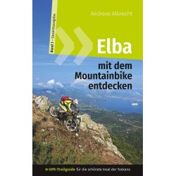 Elba - Mit dem Mountainbike entdecken