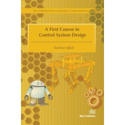 A First Course in Control System Design