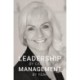 LEADERSHIP BY CARE OR MANAGEMENT BY FEAR