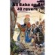 Ali Baba og de 40 røvere: Ali Baba