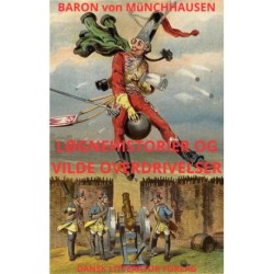 Løgnehistorier og vilde overdrivelser: Baron von Münchhausen