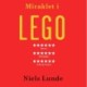 Miraklet i LEGO