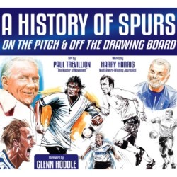A History of Spurs: On the Pitch & Off the Drawing Board