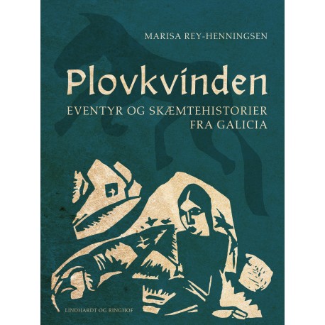 Plovkvinden. Eventyr og skæmtehistorier fra Galicia