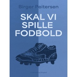 Skal vi spille fodbold