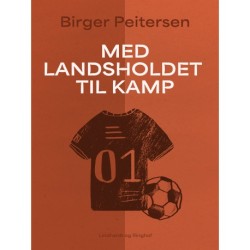 Med landsholdet til kamp