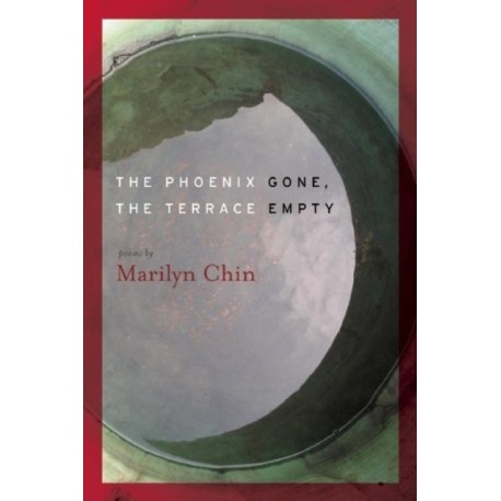 The Phoenix Gone, the Terrace Empty