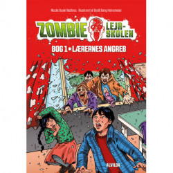 Zombie-lejrskolen 1: Lærernes angreb