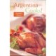 Argentina Cooks! Expanded Edition