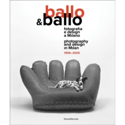 Ballo&Ballo: Photography and design in Milan 1956-2005