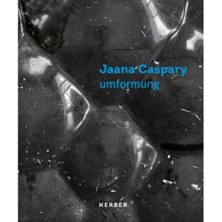 umformung: Jaana Caspary