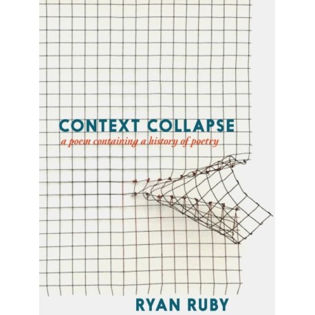 Context Collapse: A Poem Containing a History of Poetry
