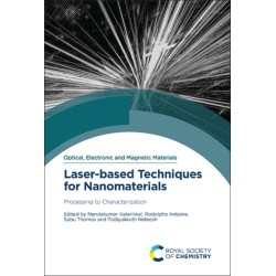 Laser-based Techniques for Nanomaterials: Processing to Characterization