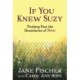 If You Knew Suzy: Pushing Past the Boundaries of 'Never'