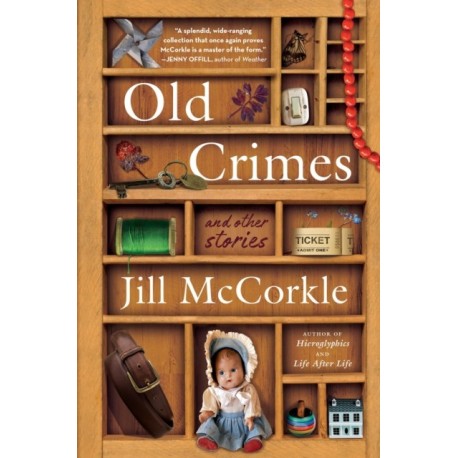 Old Crimes: and Other Stories