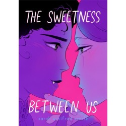 The Sweetness Between Us