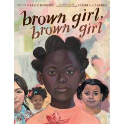 Brown Girl, Brown Girl