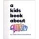 A Kids Book About Autism