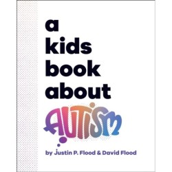 A Kids Book About Autism