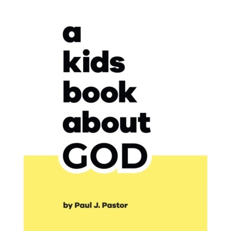 A Kids Book About God