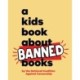 A Kids Book About Banned Books
