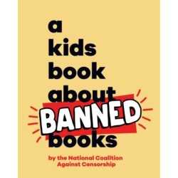 A Kids Book About Banned Books