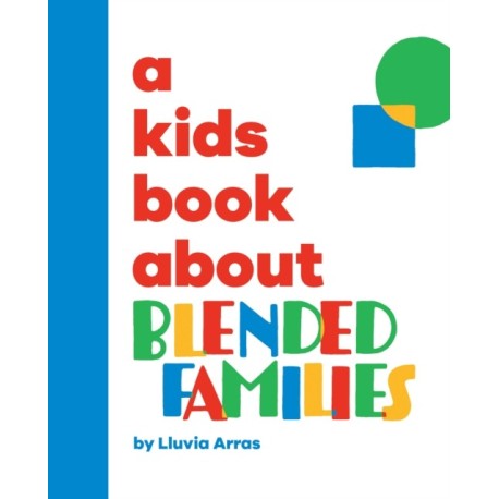 A Kids Book About Blended Families