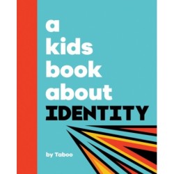 A Kids Book About Identity