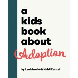 A Kids Book About Adoption