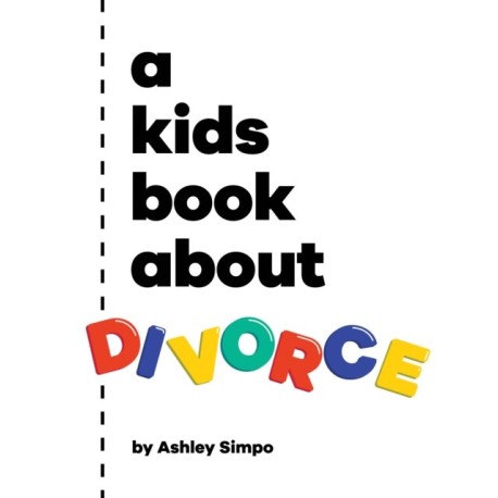 A Kids Book About Divorce