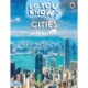Do You Know? Starter Level – Cities