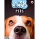 Do You Know? Starter Level – Pets