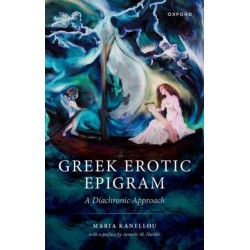 Greek Erotic Epigram: A Diachronic Approach