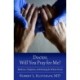 Doctor, Will You Pray for Me?: Medicine, Chaplains, and Healing the Whole Person