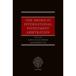 The Award in International Investment Arbitration