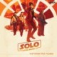 Solo – A Star Wars story Historien fra filmen