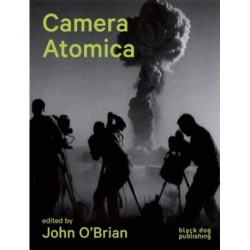 Camera Atomica: Photographing the Nuclear World